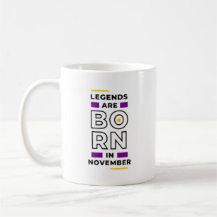 Mug Les légendes sont nées en novembre