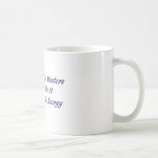 Mug Les maîtres de Reiki le font avec de l'énergie