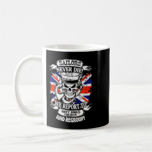 Mug Les Marins Ne Meurent Jamais Nous Signalons À Davy