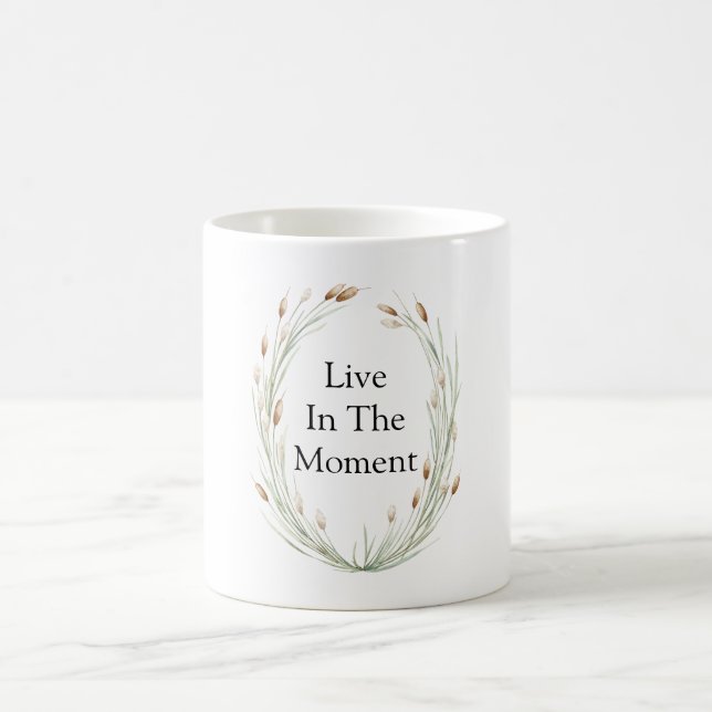 Mug Les massettes vivent dans le moment (Centre)