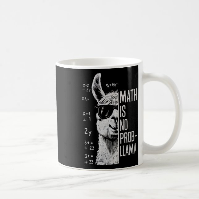 Mug Les maths ne sont pas un problème-llama drôle Lama (Droite)