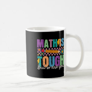 Mug Les maths sont dures mais vous aussi Retour au mat