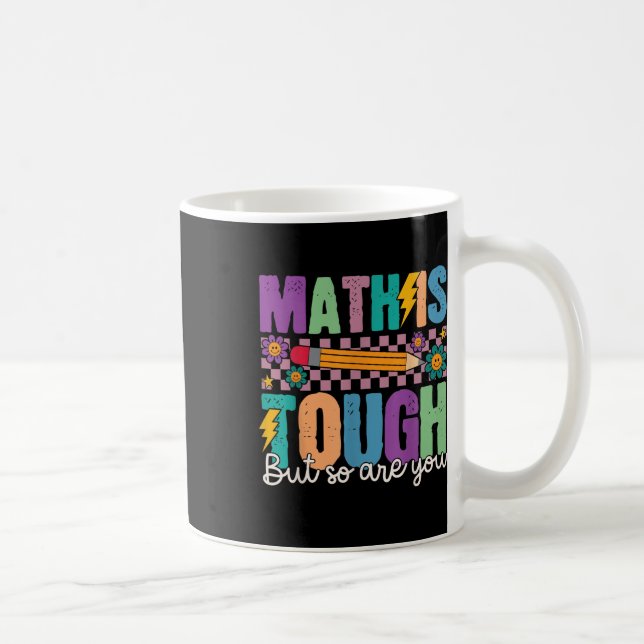 Mug Les maths sont dures mais vous aussi Retour au mat (Droite)
