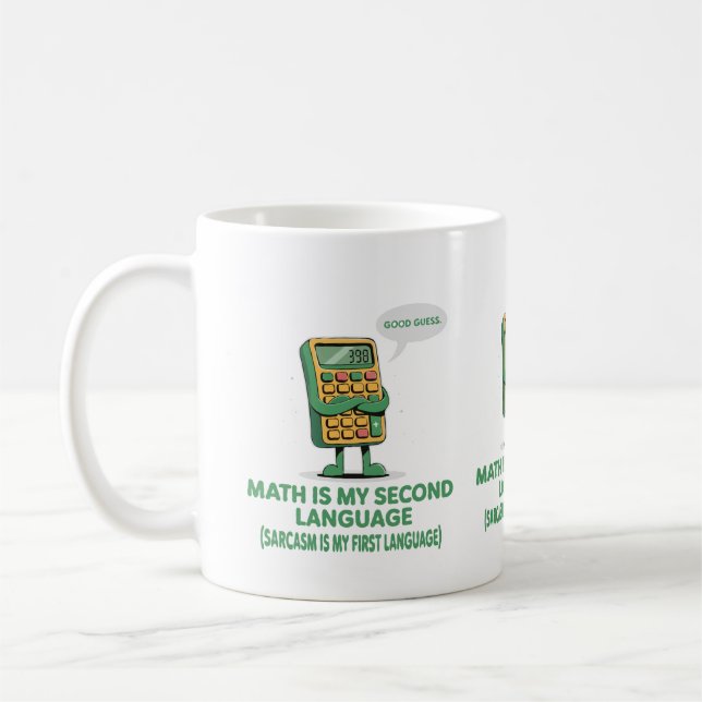 Mug Les Maths Sont Ma Deuxième Langue - Calculatrice D (Gauche)