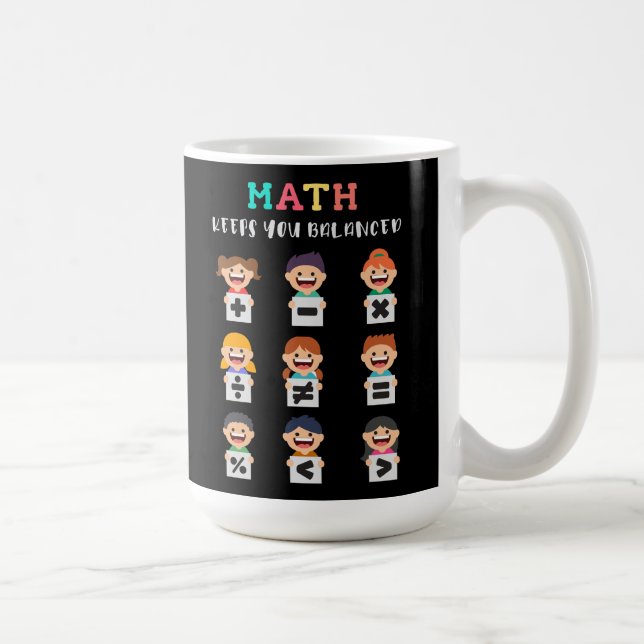 Mug Les maths vous gardent en équilibre (Droite)