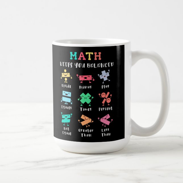 Mug Les maths vous gardent en équilibre (Droite)