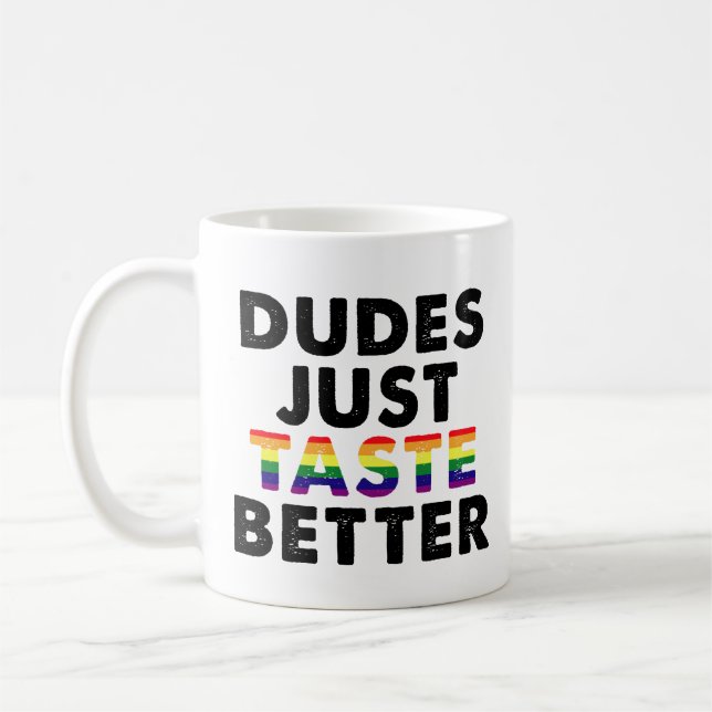 Mug Les mecs Goûtent une meilleure idée de cadeau Gay  (Gauche)