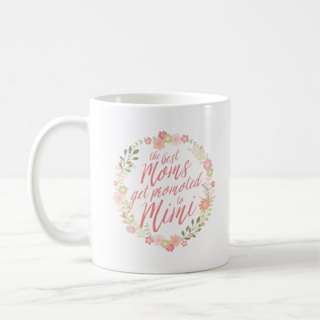 Mug Les meilleures mamans sont promues à Mimi (Gauche)