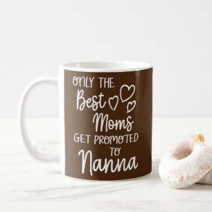 Mug Les meilleures mamans sont promues à Nanna pour d