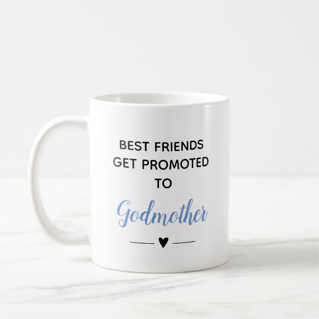 Mug Les Meilleurs Amis Sont Promus À Godmère Blue (Gauche)