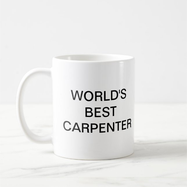 Mug Les meilleurs Carpenter du monde (Gauche)