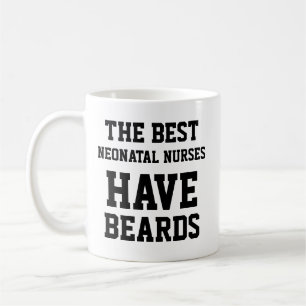 Mug Les Meilleurs Infirmiers Néonataux Ont Des Barbes