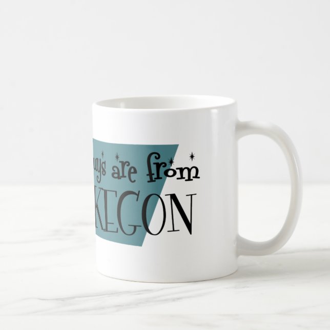 Mug Les meilleurs sont de Muskegon (Droite)