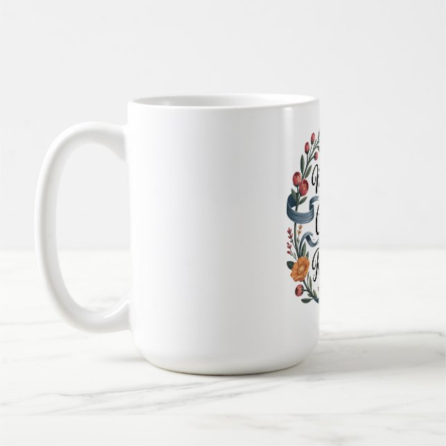 Mug Les mères inspirent le courage et enseignent la ré (Gauche)