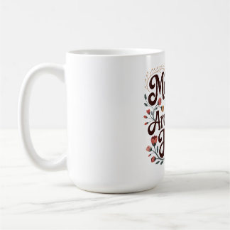 Mug Les mères sont les architectes de l'espoir