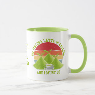 Mug Les Montagnes MATCHA Amusantes Appelent Latte Drin