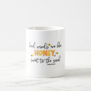 Mug "Les mots aimables sont comme du miel, doux à l'