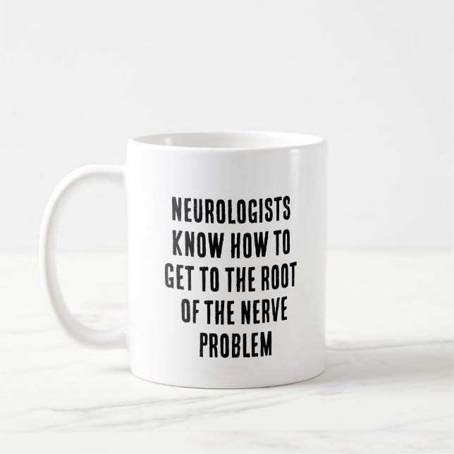 Mug Les neurologues savent comment arriver à la racine (Gauche)