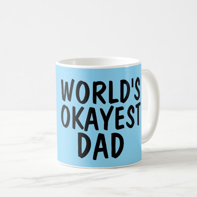 MUG LES PAILLES DE CAFÉ POUR DAD LE PLUS OKAYEST DU MO (Devant droit)