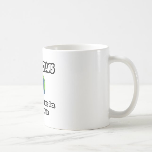 Mug Les pédiatres...Faire du monde un meilleur endroit (Droite)