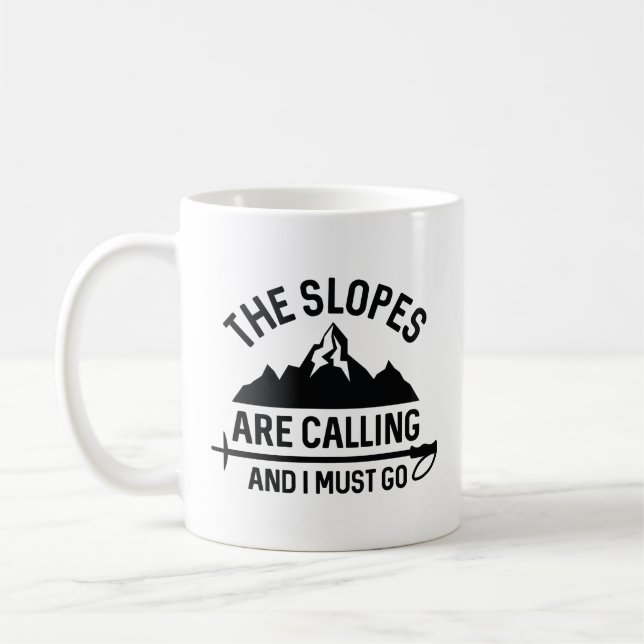 Mug Les Pentes Appelent Et Je Dois Y Aller (Gauche)