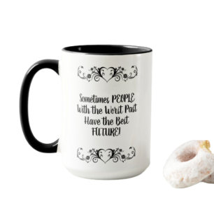 Mug Les personnes les plus mauvaises du passé ont le m