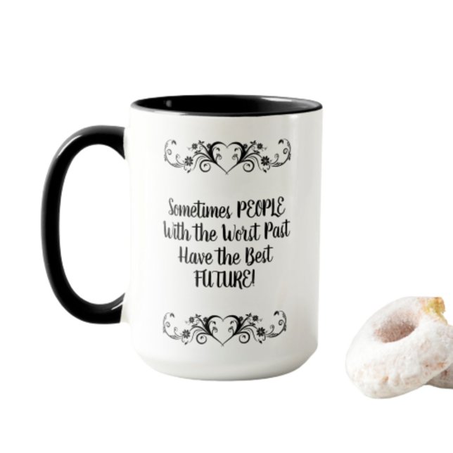 Mug Les personnes les plus mauvaises du passé ont le m (Créateur téléchargé)