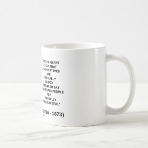 Mug Les personnes stupides sont généralement citatio