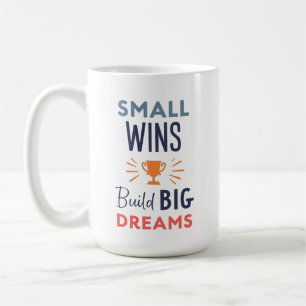 Mug Les petites victoires construisent de grands rêves