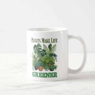 Mug Les plantes rendent la vie plus verte