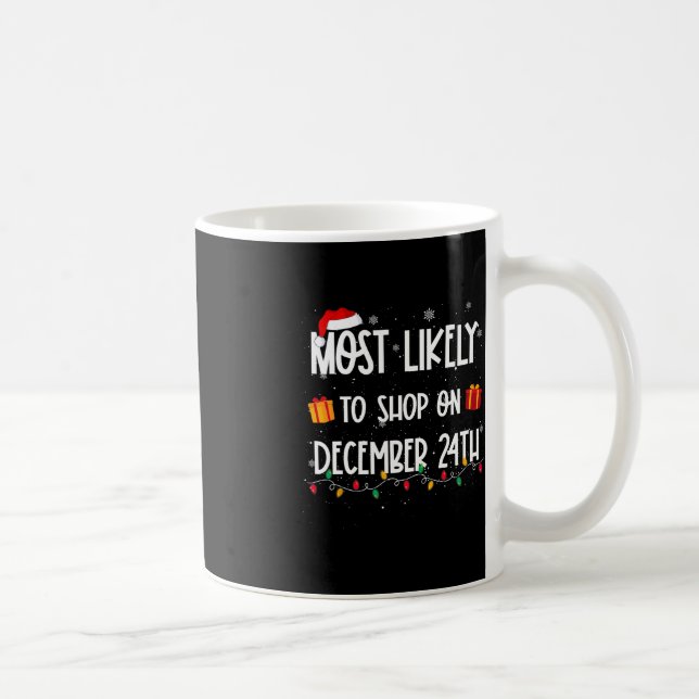 Mug Les Plus Probables À Acheter Le 24 Décembre Sho No (Droite)