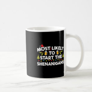 Mug Les Plus Probables À Démarrer La Famille Shenaniga