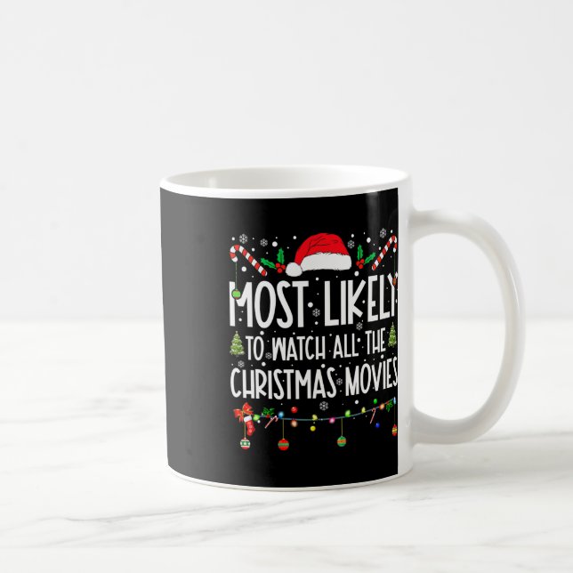 Mug Les Plus Probables À Regarder Tous Les Films De No (Droite)