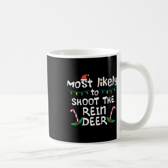 Mug Les plus probables Shoot Reindeer Noël Noël Noël N (Droite)
