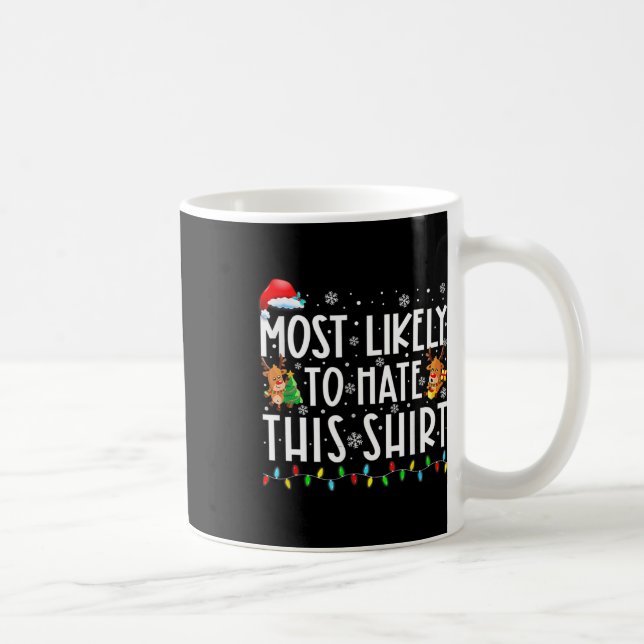 Mug Les Plus Susceptibles De Détester Ce Pajamas De No (Droite)