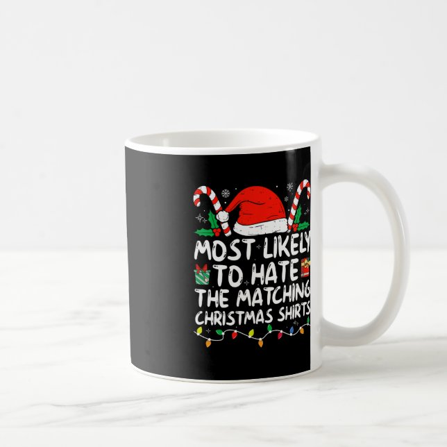 Mug Les Plus Susceptibles De Haine Correspondant À La  (Droite)