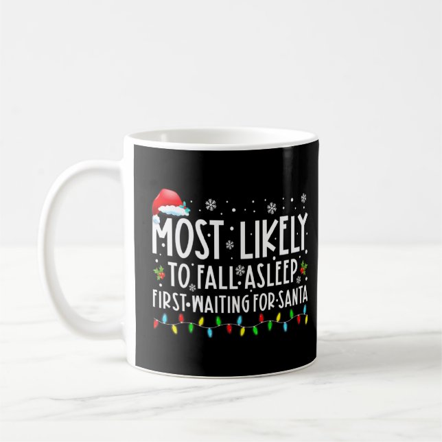 Mug Les Plus Susceptibles De S'Endormer D'Abord En Att (Gauche)