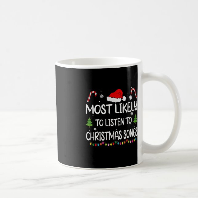 Mug Les plus susceptibles d'écouter des chansons de No (Droite)