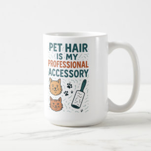 Mug Les poils d'animaux sont mon accessoire profession