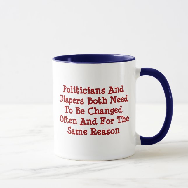 Mug Les Politiciens Et Les Diaporètes Doivent Souvent  (Droite)