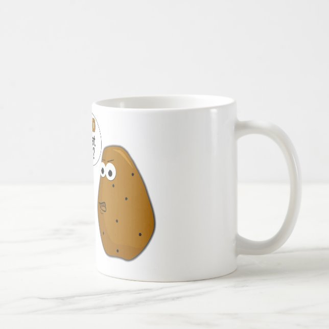 Mug Les pommes frites de pomme de terre sont que vous (Droite)