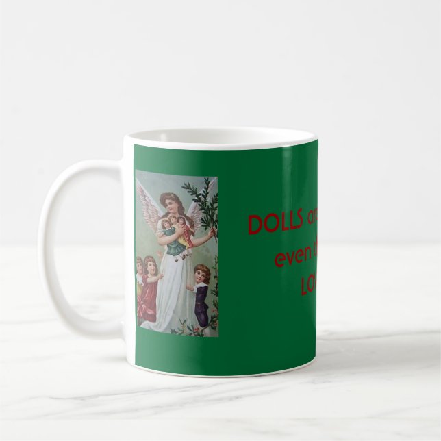 Mug Les poupées sont belles les anges les aiment café (Gauche)