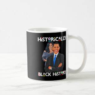 Mug Les présidents Day Obama Historiquement Noir Histo