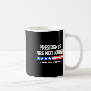 Mug Les Présidents Ne Sont Pas Des Rois Personne N'Est
