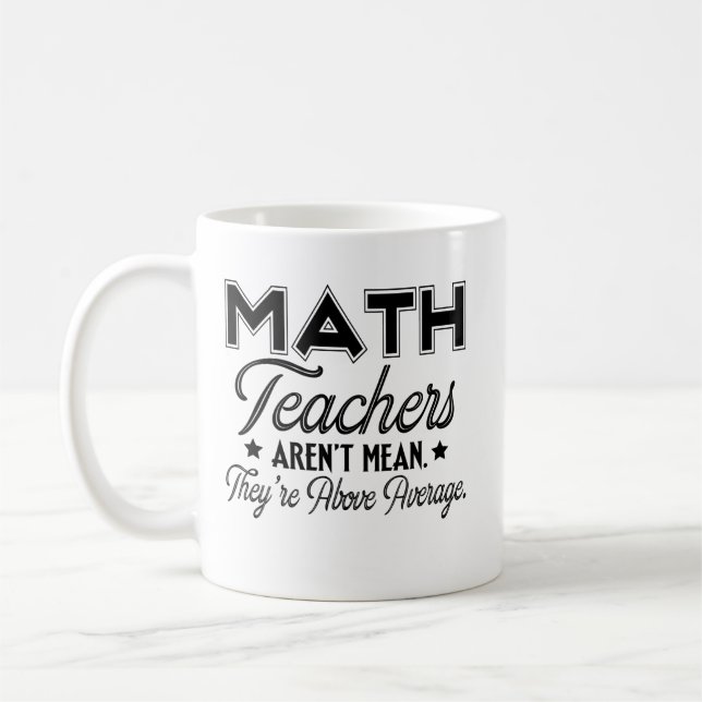 Mug Les professeurs de maths sont en colère, ils dépas (Gauche)