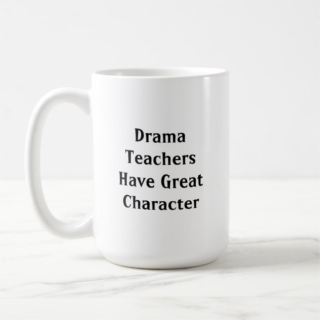 Mug Les professeurs de théâtre ont un grand caractère (Gauche)