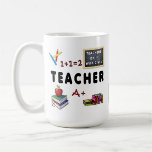 Mug Les professeurs le font avec la classe
