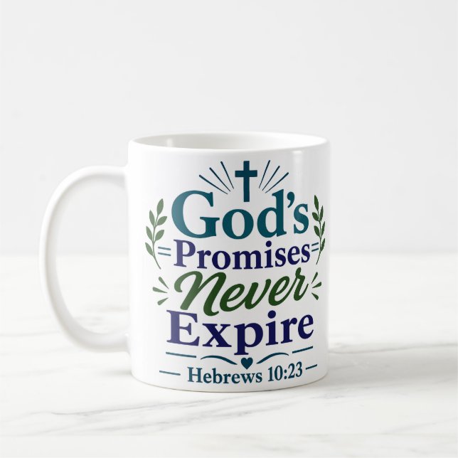 Mug Les promesses de Dieu n'expirent jamais Citation d (Gauche)
