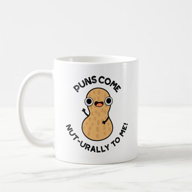 Mug Les Puns Arrivent Nut Urally À Moi Drôle Pun Nut (Gauche)