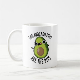 Mug Les Puns Avocado Mauvais Sont Les Pits Drôle Fruit